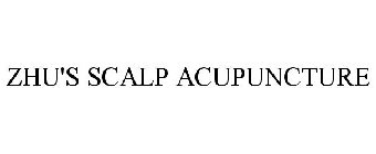 ZHU'S SCALP ACUPUNCTURE