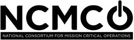 NCMCO NATIONAL CONSORTIUM FOR MISSION CRITICAL OPERATIONS