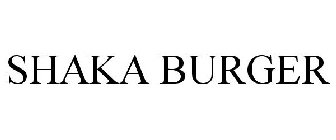 SHAKA BURGER