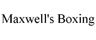 MAXWELL'S BOXING