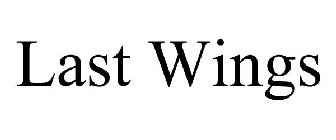 LAST WINGS