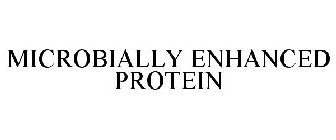 MICROBIALLY ENHANCED PROTEIN