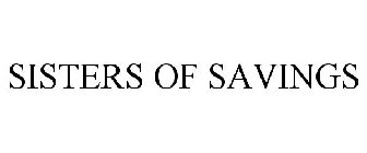 SISTERS OF SAVINGS