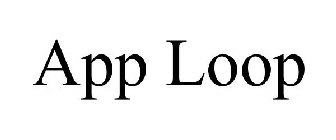 APP LOOP