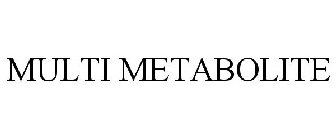 MULTI METABOLITE
