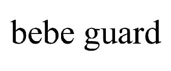 BEBE GUARD
