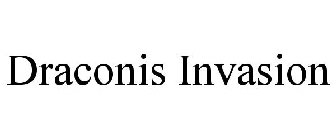 DRACONIS INVASION