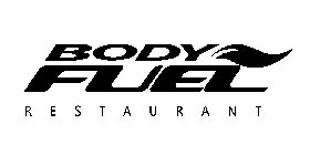 BODY FUEL RESTAURANT