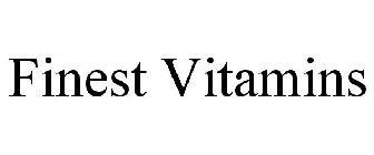 FINEST VITAMINS