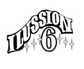 ILUSSION 6