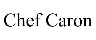 CHEF CARON