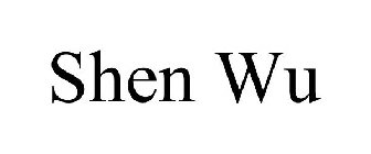 SHEN WU