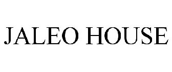 JALEO HOUSE