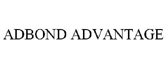 ADBOND ADVANTAGE