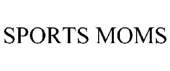 SPORTS MOMS
