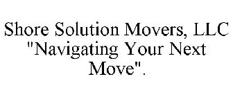 SHORE SOLUTION MOVERS 