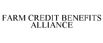 FARM CREDIT BENEFITS ALLIANCE