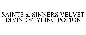 SAINTS & SINNERS VELVET DIVINE STYLING POTION