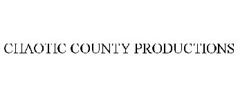 CHAOTIC COUNTY PRODUCTIONS