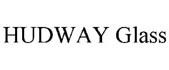 HUDWAY GLASS