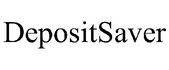 DEPOSITSAVER