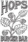 HOPS BURGER BAR