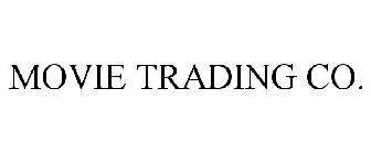 MOVIE TRADING CO.
