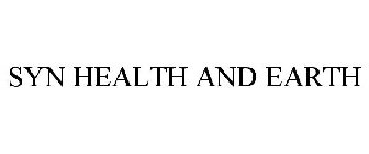 SYN HEALTH AND EARTH