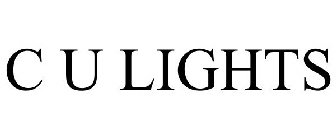 C U LIGHTS