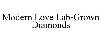 MODERN LOVE LAB-GROWN DIAMONDS