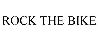 ROCK THE BIKE