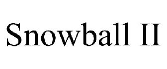 SNOWBALL II