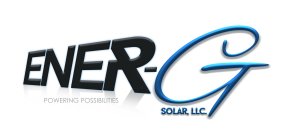 ENER-G SOLAR, LLC. POWERING POSSIBILITIES