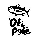 'OKI POKÈ