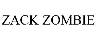 ZACK ZOMBIE