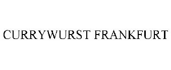 CURRYWURST FRANKFURT