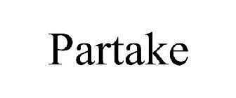 PARTAKE