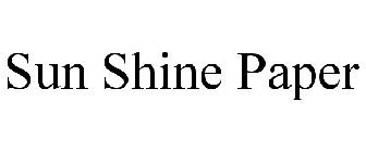 SUN SHINE PAPER