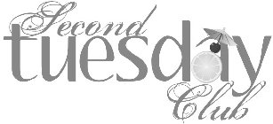 SECOND TUESDAY CLUB