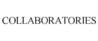 COLLABORATORIES