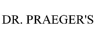 DR. PRAEGER'S