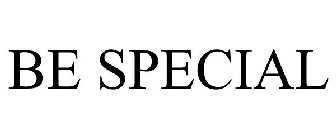 BE SPECIAL