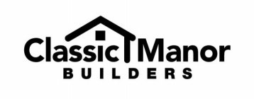 CLASSIC MANOR BUILDERS