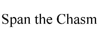 SPAN THE CHASM