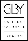 GBY BEAUTY GO BLUSH YOURSELF