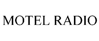 MOTEL RADIO