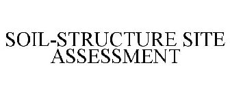 SOIL-STRUCTURE SITE ASSESSMENT