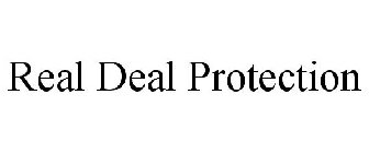 REAL DEAL PROTECTION