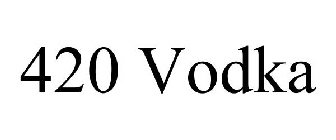 420 VODKA