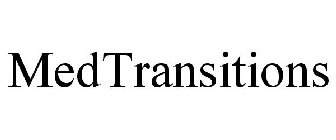 MEDTRANSITIONS